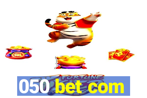 050 bet com